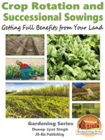 Crop Rotation and Successional Sowings: Getting Full Benefits from Your Land