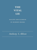 The Vital Lie: Reality and Illusion in Modern Drama