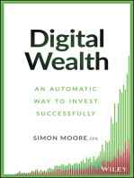 Digital Wealth: An Automatic Way to Invest Successfully