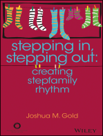 Stepping In, Stepping Out: Creating Stepfamily Rhythm