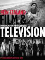 New Zealand Film and Television: Institution, Industry and Cultural Change