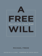 A Free Will: Origins of the Notion in Ancient Thought