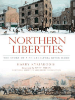 Northern Liberties: The Story of a Philadelphia River Ward