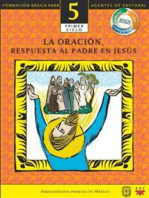 Manual 5. La Oración, Respuesta al Padre en Jesús