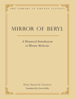 The Mirror of Beryl: A Historical Introduction to Tibetan Medicine