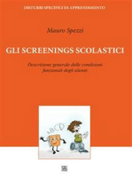 Gli Screenings Scolastici: Descrizione generale delle condizioni funzionali degli alunni