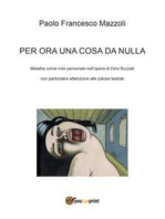 Per ora una cosa da nulla