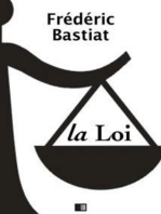 La Loi - Suivi de Notice sur la vie et les écrits de F. Bastiat