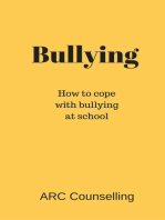 Bullying - How To Cope With Bullying At School