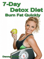 7 Day Detox Diet: Burn Fat Quickly