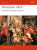 Waterloo 1815: The Birth of Modern Europe