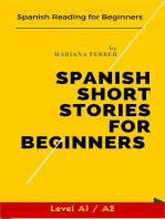 Spanish Short Stories for Beginners: Spanish Reading for Beginners: Learn Spanish with Stories, #1