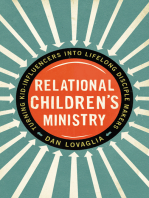 Relational Children's Ministry: Turning Kid-Influencers Into Lifelong Disciple Makers