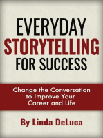 Everyday Storytelling For Success: LD Leadership Development, #1