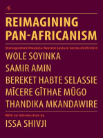 Reimagining Pan-Africanism: Distinguished Mwalimu Nyerere Lecture Series 2009-2013