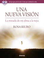 Una nueva visión: La mirada de mi alma a la tuya