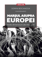 Marșul asupra Europei. Noile dimensiuni ale migrației