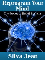 Reprogram Your Mind: The Power of Belief Systems