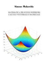 Matematica: calcolo vettoriale e matriciale