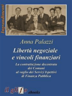 Libertà negoziale e vincoli finanziari: La contrattazione decentrata dei Comuni al vaglio dei Servizi Ispettivi di Finanza Pubblica 