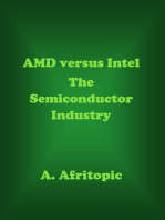 AMD versus Intel. The Semiconductor Industry