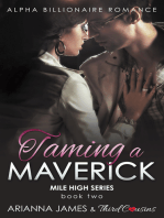 Taming a Maverick (Book 2) Alpha Billionaire Romance