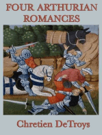 Four Arthurian Romances: Complete