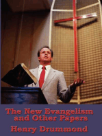 The New Evangelism, and Other Addresses