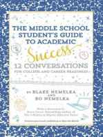 The Middle School Student's Guide to Academic Success: 12 Conversations for College and Career Readiness