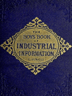 The Boy's Book of Industrial Information