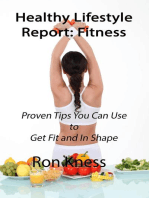 Healthy Lifestyle Report: Fitness: Healthy Lifestyle Reports, #3