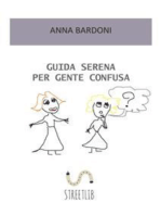 Guida Serena per Gente Confusa