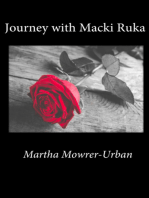 Journey With Macki Ruka