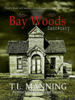 Bay Woods, Sanctuary: Bay Woods, #2