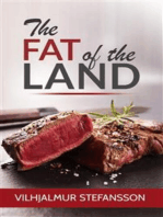 The Fat of the Land