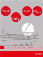 Yacht’n Italy Export Museum 2016. Renato “Sonny” Levi. Volume IV