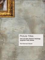 Picture Titles: How and Why Western Paintings Acquired Their Names