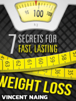 7 Secrets For Fast,Lasting Weight Loss