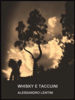 Whisky e taccuini