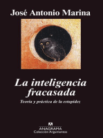 La inteligencia fracasada: Teoría y práctica de la estupidez