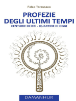 Profezie degli ultimi tempi: Centurie di ieri - Quartine di oggi