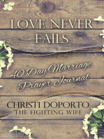 Love Never Fails, 40 Day Marriage Prayer Journal