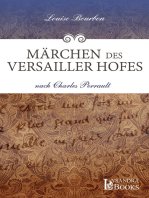 Märchen des Versailler Hofes: nach Charles Perrault