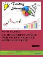 Le migliori tecniche per investire nelle opzioni binarie. Volume 1