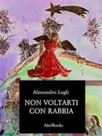 Non voltarti con rabbia