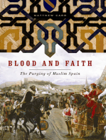 Blood and Faith: The Purging of Muslim Spain