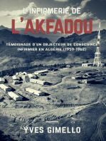 L'infirmerie de l'Akfadou: Témoignage d'un objecteur de conscience infirmier en Algérie (1959-1962)