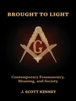 Brought to Light: Contemporary Freemasonry, Meaning, and Society