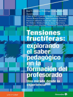 Tensiones fructíferas: explorando el saber pedagógico en la formación del profesorado: Una mirada desde la experiencia