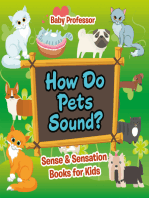 How Do Pets Sound? | Sense & Sensation Books for Kids